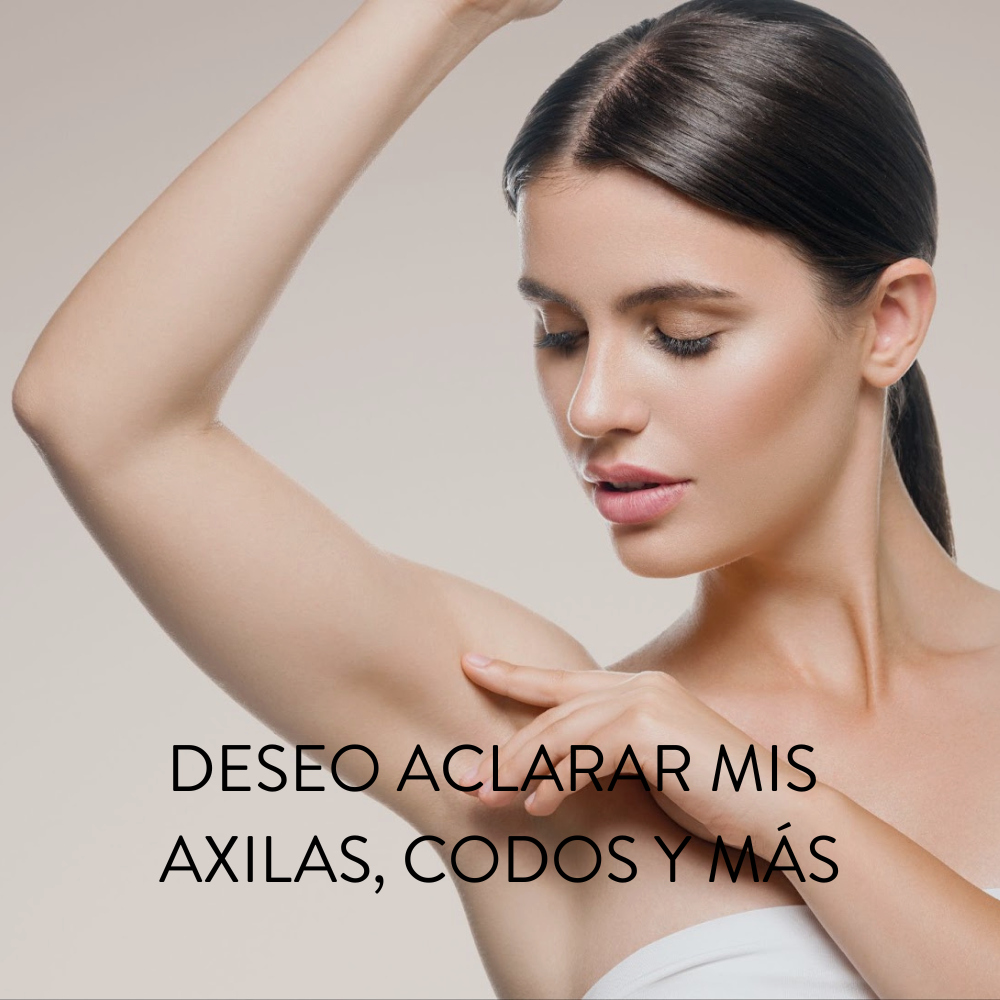 Deseo Aclarar mis axilas codos y mas